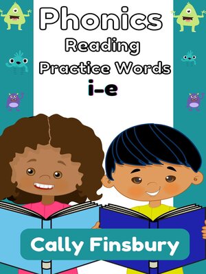 cover image of Phonics Reading Practice Words I-E